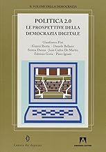 Politica 2.0. Le prospettive della democrazia digitale