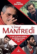 Nino Manfredi. La vita, la carriera artistica, le critiche e le foto di tutti i suoi film