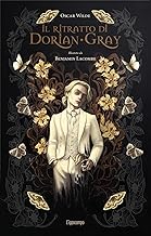 Il ritratto di Dorian Gray. Ediz. illustrata