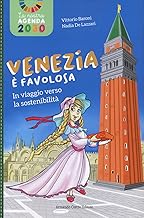 Venezia è favolosa. In viaggio verso la sostenibilità