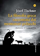 La filosofia greca raccontata dai montanari polacchi