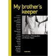 My brother's keeper