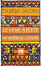 Le vene aperte dell'America Latina