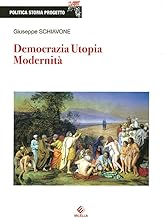 Democrazia, utopia, modernità