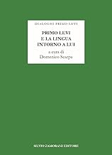 Primo Levi e la lingua intorno a lui