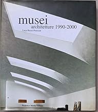 Musei. Architetture (1990-2000) (Tipologie)