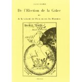 De l'lection de la Grce ou de la volont de Dieu envers les hommes (Collection Sebastiani)