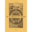 De la signature des choses, ou de l'engendrement et de la dfinition de tous les tres (Collection Sebastiani)