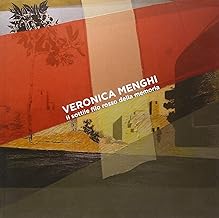 Veronica Menghi. Il sottile filo rosso della memoria. Ediz. multilingue