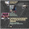 L'approccio integrato alla qualificazione urbana. Modelli e strategie di urbanistica commerciale