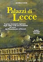 Palazzi di Lecce (Documentari. Luoghi doc. artisti Puglia)