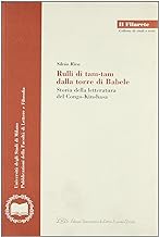 Rulli di tam-tam dalla torre di Babele. Storia della letteratura del Congo-Kinshasa