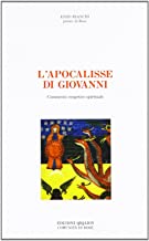 L'Apocalisse di Giovanni. Commento esegetico-spirituale