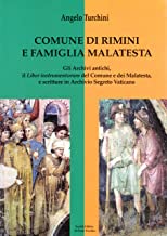 Comune di Rimini e famiglia Malatesta (Per la mem. di Rimini e del suo territ.)