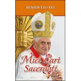 Miei cari sacerdoti