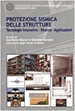 Protezione sismica delle strutture. Tecnologie innovative, ricerca, applicazioni