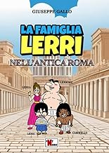 La famiglia Lerri nell'Antica Roma