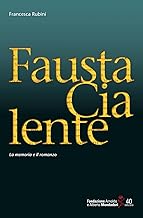 Fausta Cialente. La memoria e il romanzo