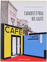 L'architettura del Caff (Abitare Segesta cataloghi)