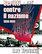 Scritti contro il nazismo 1930-1933