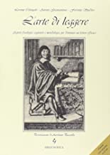 L'arte di leggere. Aspetti fisiologici, cognitivi e metodologici per diventare un lettore efficace. Con CD-ROM