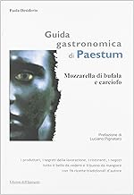 Guida gastronomica di Paestum. Mozzarella di bufala e carciofo