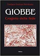 Giobbe. Crogiolo della fede (Nova evangelizatio)