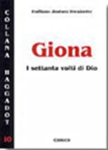 Giona. I settanta volti di Dio (Haggadot)