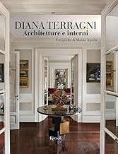 Diana Terragni. Architetture e interni. Ediz. illustrata