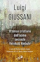 Il senso cristiano dell'uomo secondo Reinhold Niebuhr