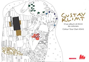 Klimt. Il tuo album di Klimt da colorare-Colour your own Klimt. Ediz. bilingue