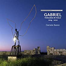 Gabriel. Toscana in volo. Ediz. italiana e inglese