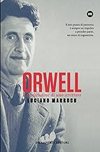 Orwell: La solitudine di uno scrittore