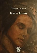 L'ombra dei servi