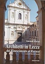 Architetti in Lecce. Dal Rinascimento al rococ