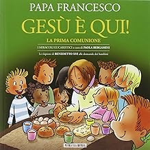 Gesù è qui! La prima comunione. I miracoli eucaristici