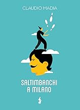 Saltimbanchi a Milano