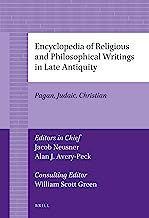 Encyclopedia of Religious and Philosophical Writings in Late Antiquity