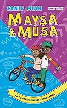 Maysa & Musa en de geheimzinnige verdwijning