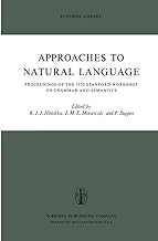 Approaches to Natural Language: Proceedings: Proceedings of the 1970 Stanford Workshop on Grammar and Semantics: 49