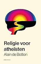 Religie voor atheïsten: Een heidense gebruikersgids