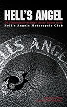 Hell's Angel: over het leven van Sonny Barger en de geschiedenis van de Hell's Angels motorcycle club