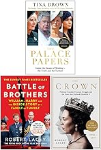 The Palace Papers [Rilegato], Battle Of Brothers, The Crown 3 Books Collection Set