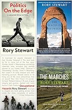 Rory Stewart Collection 4 Books Set (Politics On the Edge [Hardcover], The Places In Between, Occupational Hazards, The Marches)