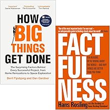 How Big Things Get Done By Professor Bent Flyvbjerg, Dan Gardner & Factfulness Ten Reasons We'Re Wrong About The World By Hans Rosling, Ola Rosling, Anna Rosling Rönnlund 2 Books Collection Set