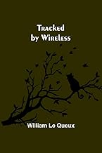 Tracked by Wireless