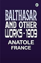 Balthasar and Other Works - 1909