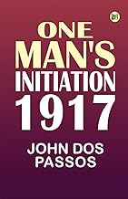 One Man's Initiation—1917