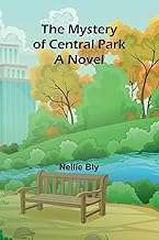 The mystery of Central Park; A Novel