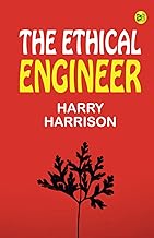 The Ethical Engineer